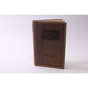 Linotype, Instruction Book, 1925, Reference, Vintage, Hardcover, ~ 251227-WH 869